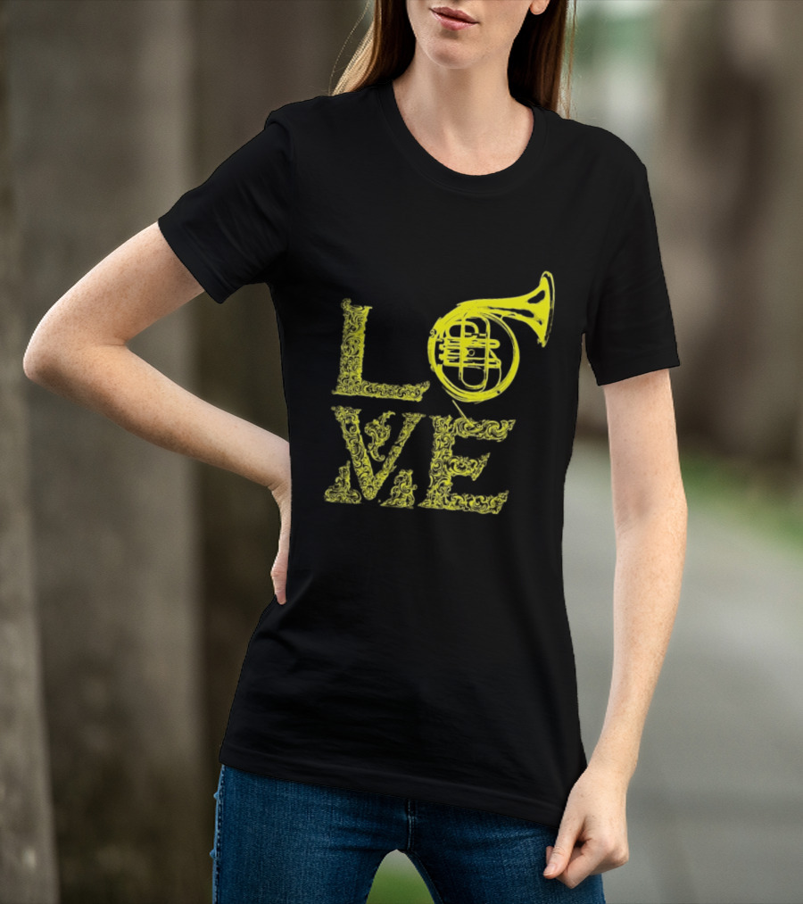 Love French Horn Music Orchestra Musician T-Shirt