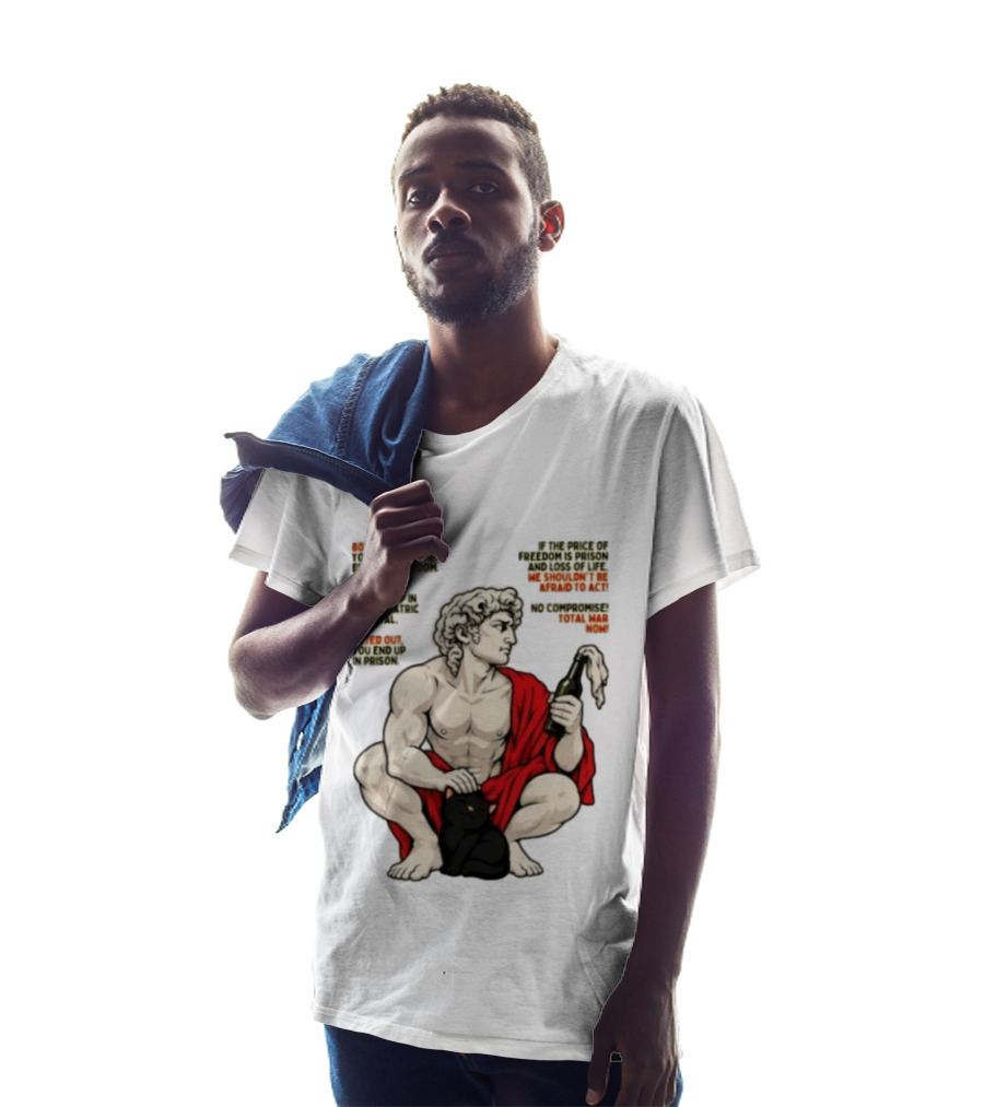 David Statue Bottled Up Freedom Total War No Compromise Now T-Shirt