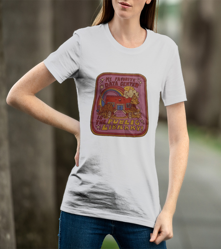 My Favorite Data Center Is The Public Library Rainbow Cartoon Library Scene T-Shirt