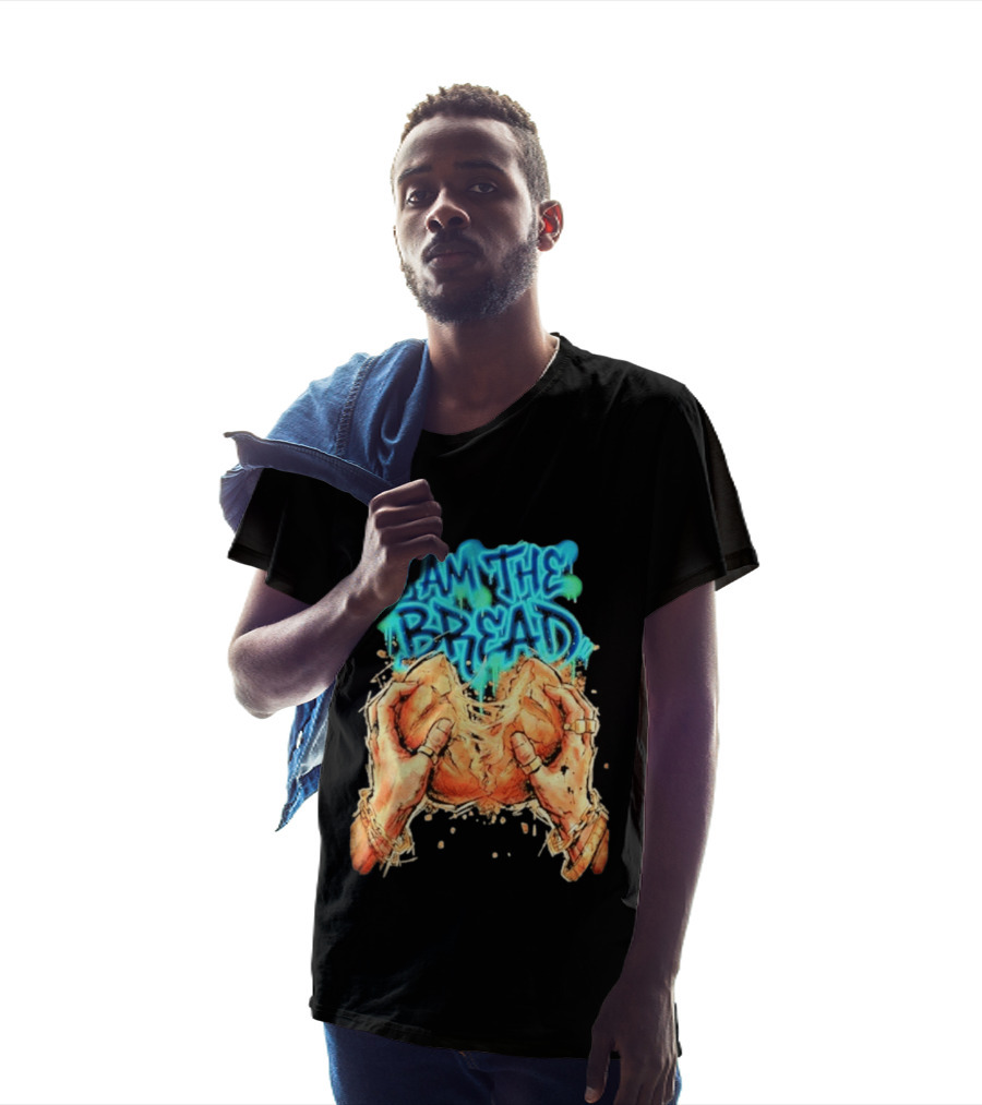 I Am The Bread Graffiti Street Art Style Featuring Hands Breaking Bread T-Shirt