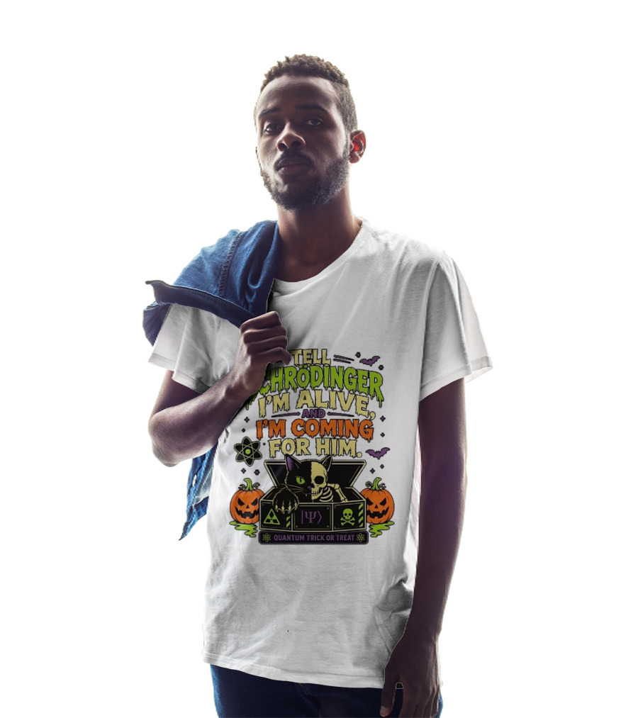 Tell Schrödinger I'm Alive And I'm Coming For Him Quantum Trick Or Treat Halloween Cat In Box With Pumpkins T-Shirt