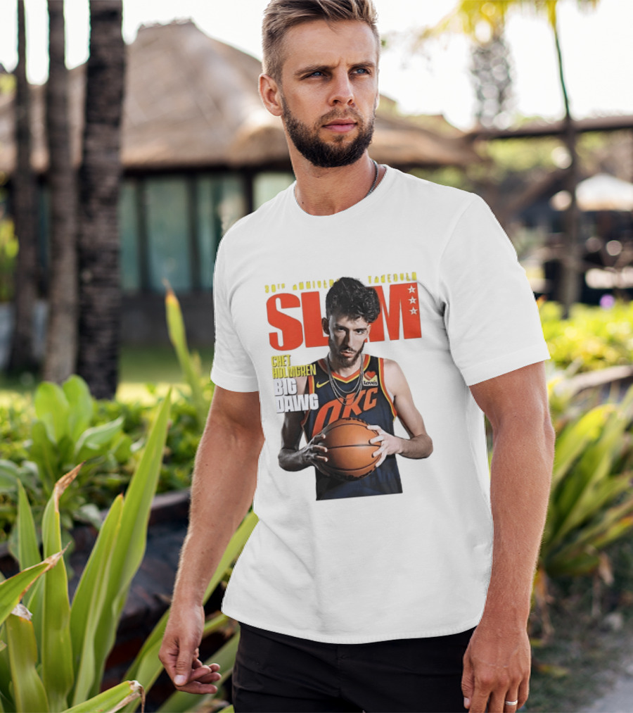 Chet Holmgren SLAM Magazine 30th Anniversary OKC Big Dawg Cover T-Shirt