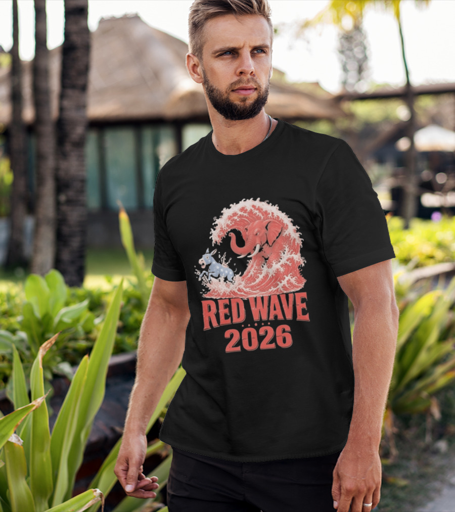 Red Wave 2026 Republican Elephant Vs Donkey Political T-Shirt