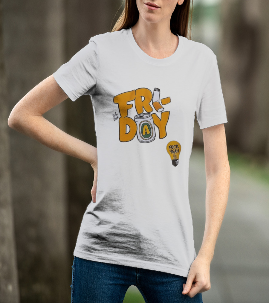 Beer Can Friday Vibes Light Bulb Fuck Yeah Weekend T-Shirt
