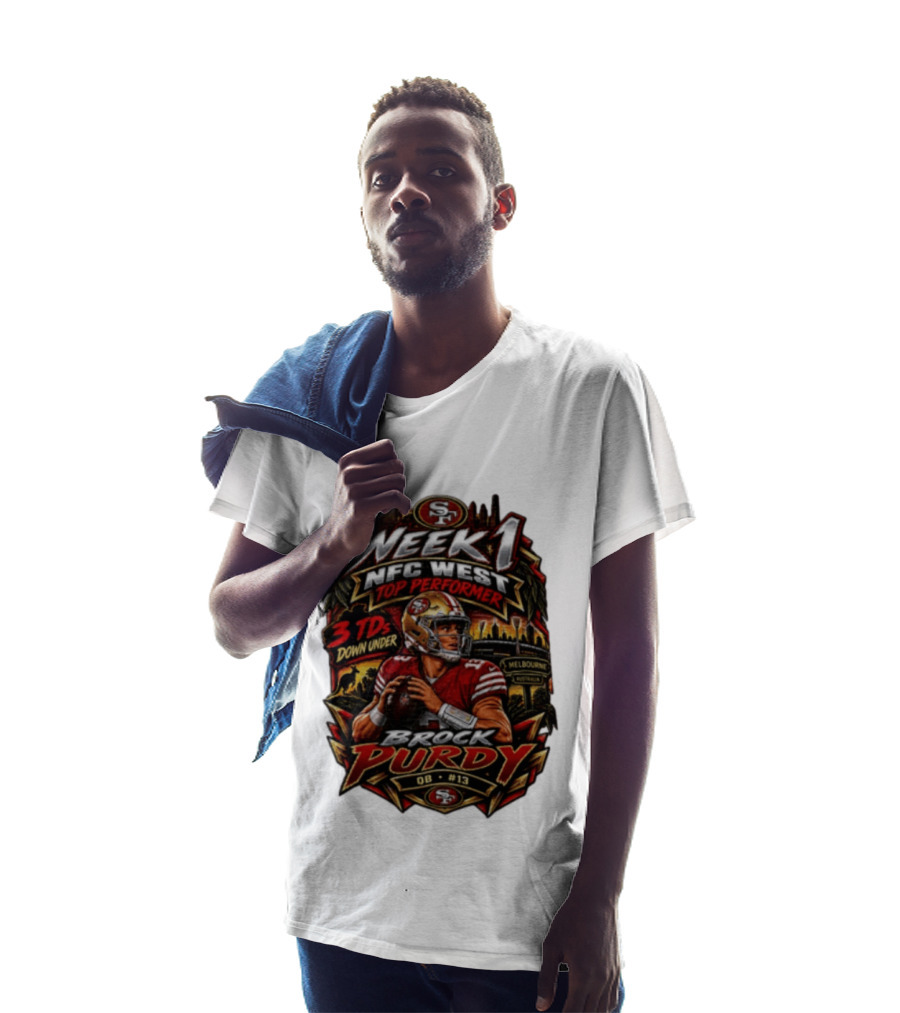 Brock Purdy San Francisco 49ers Week 1 NFC West Top Performer 3 TDs Down Under Melbourne QB #13 T-Shirt