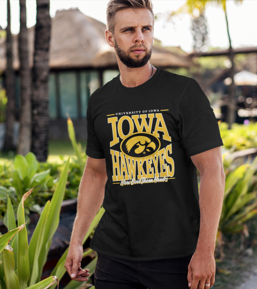 University Of Iowa Hawkeyes How Bout Them Hawks T-Shirt