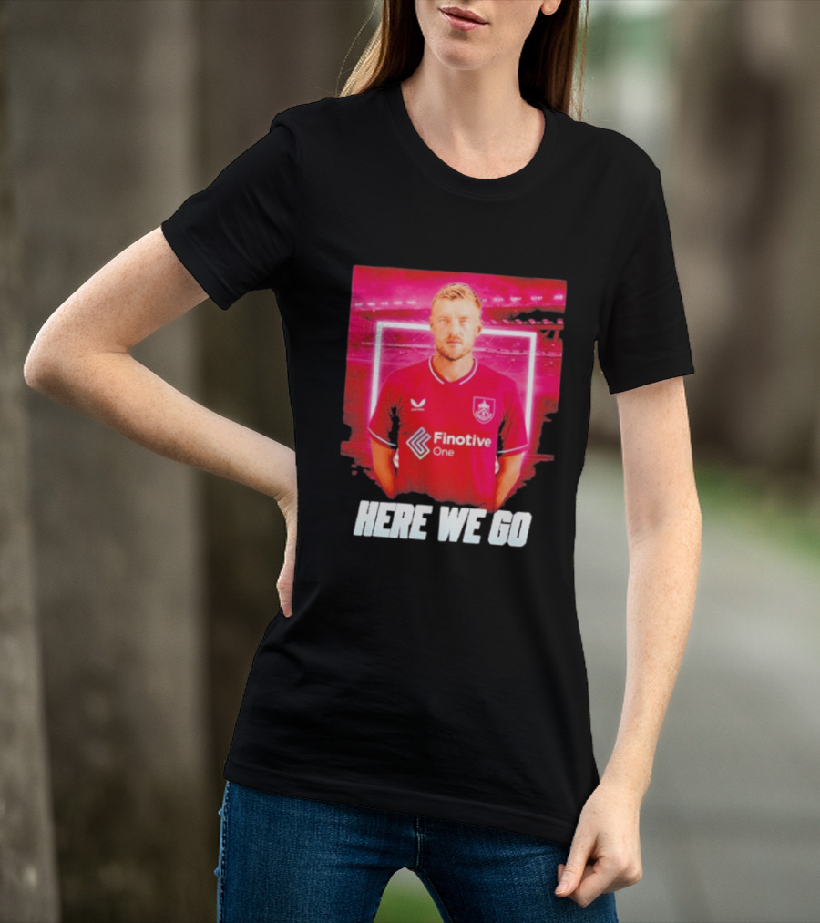Jamie Vardy Here We Go Burnley Transfer News T-Shirt
