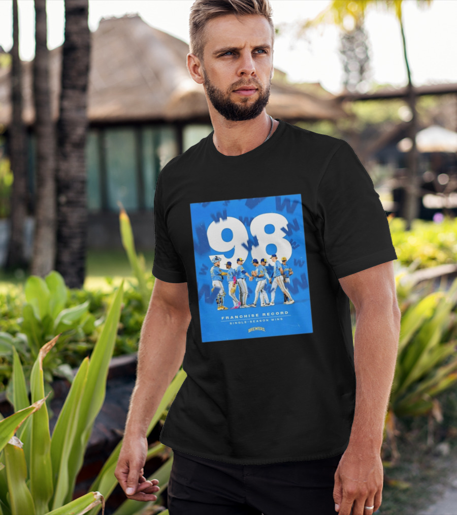 Milwaukee Brewers 98 Franchise Record Single Season Wins Team Celebration T-Shirt