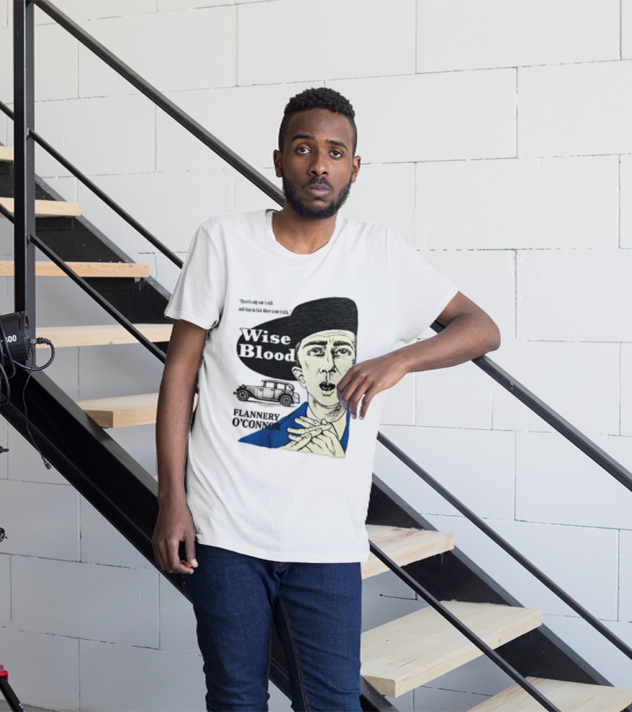 Flannery O'Connor Wise Blood There's Only One Truth T-Shirt