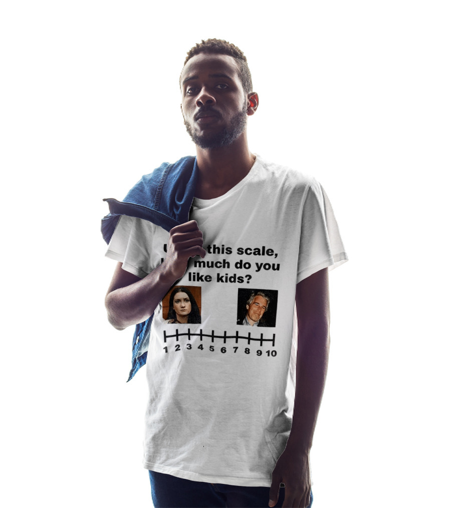 Using This Scale How Much Do You Like Kids Scale 1 To 10 T-Shirt
