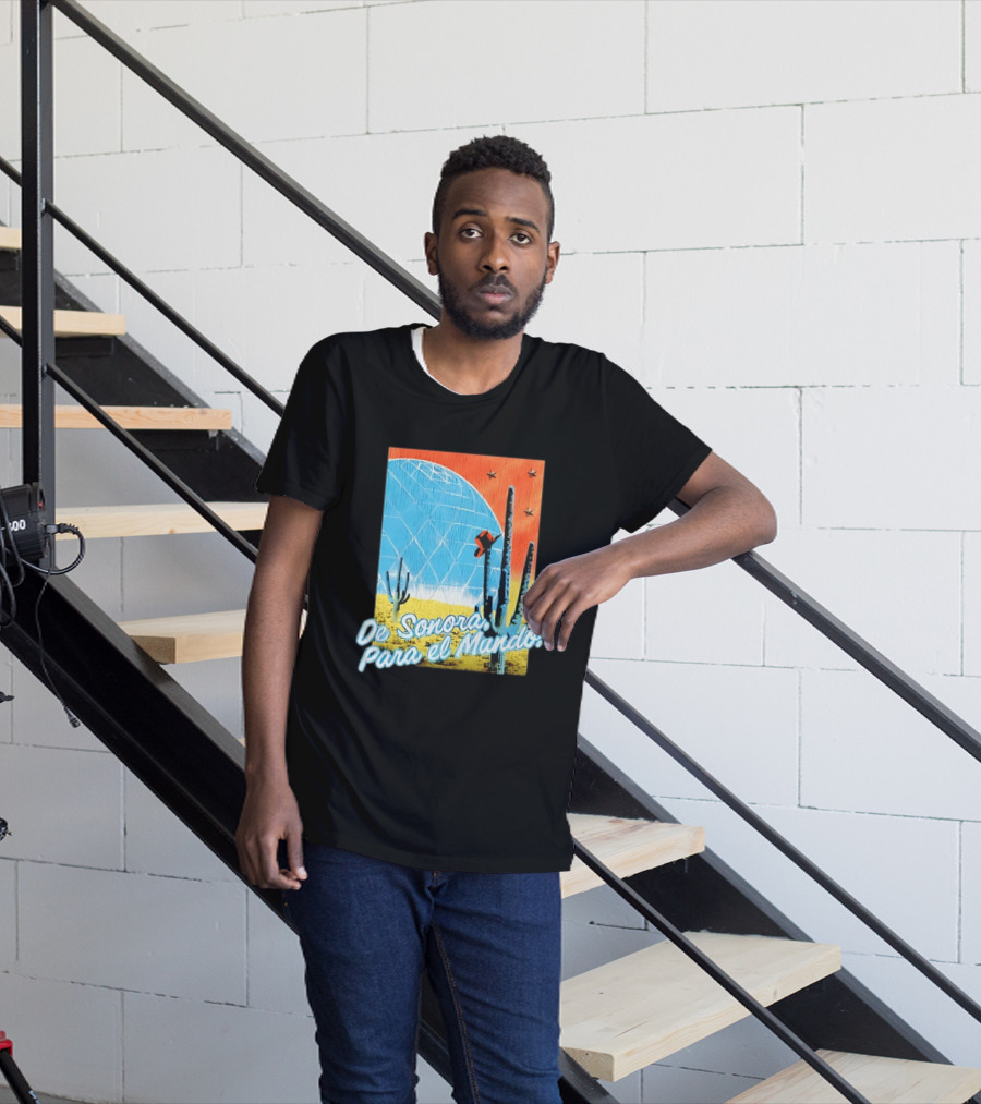 De Sonora Para El Mundo Cactus Desert Scene With Dome And Stars T-Shirt
