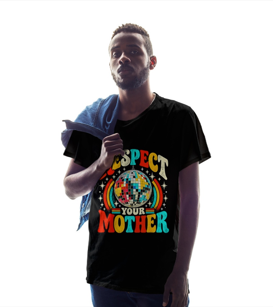Respect Your Mother Retro Disco Ball 70s T-Shirt