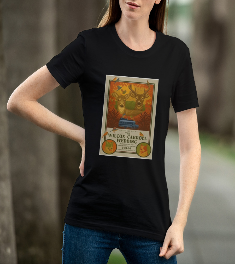 The Wilcox Carroll Wedding One Night Only Forever After Tour Featuring Eminence Ensemble September 19 2026 Colorado T-Shirt
