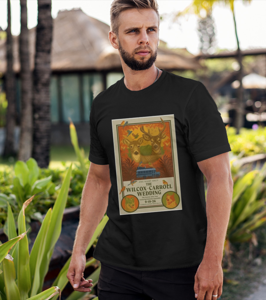 The Wilcox Carroll Wedding One Night Only Forever After Tour Featuring Eminence Ensemble September 19 2026 Colorado T-Shirt
