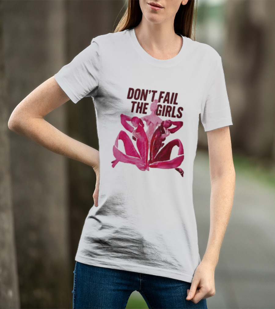 Don't Fail The Girls Susan G.Komen Breast Cancer Awareness T-Shirt