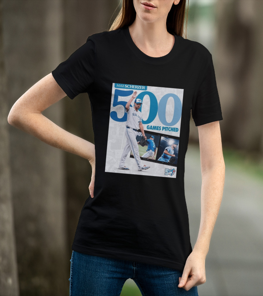 Max Scherzer 500 Games Pitched Blue Jays 50 T-Shirt