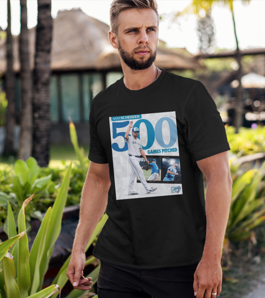 Max Scherzer 500 Games Pitched Blue Jays 50 T-Shirt