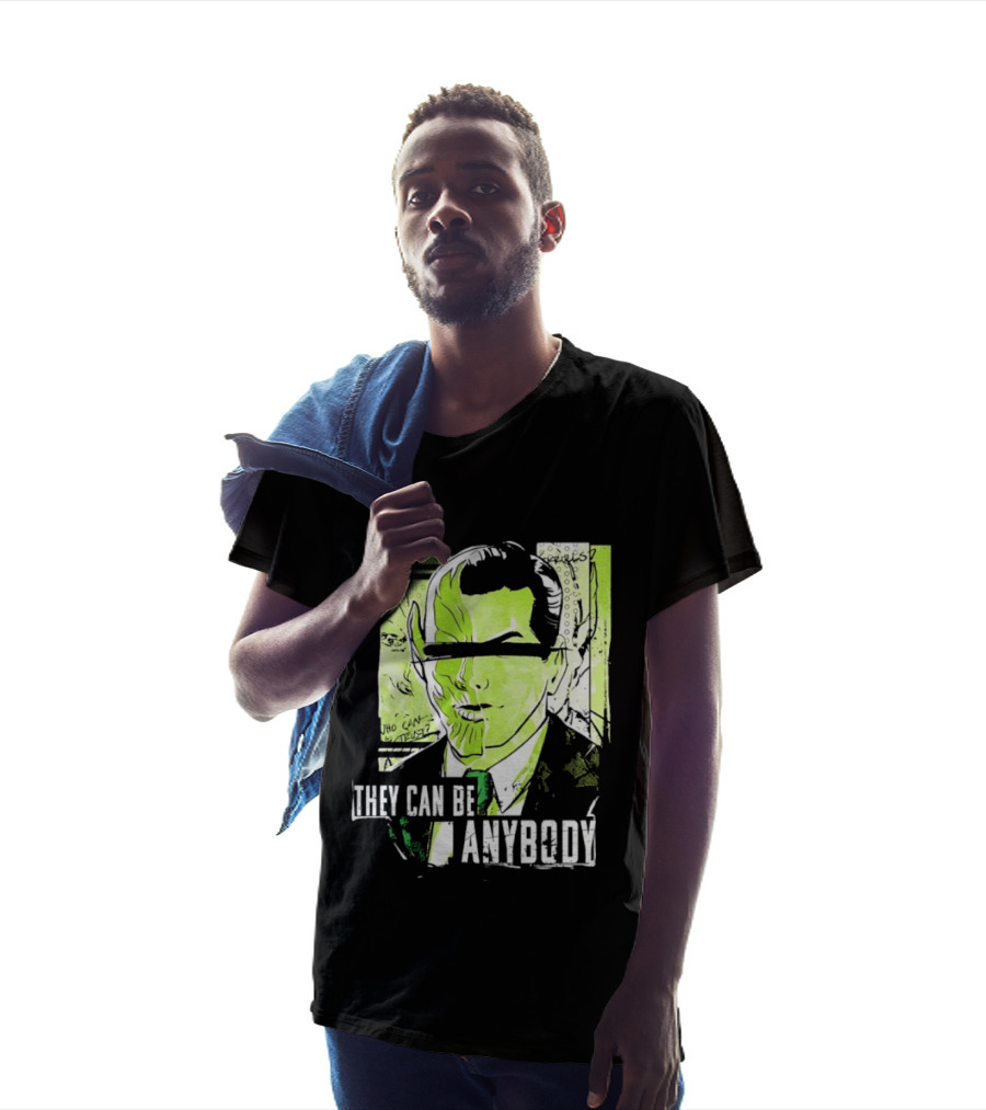 They Can Be Anybody Secret Invasion Marvel T-Shirt