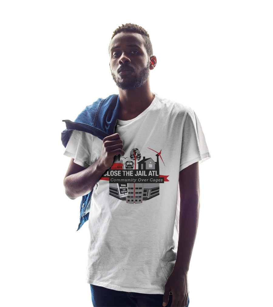 Close The Jail ATL Community Over Cages Activism Movement T-Shirt