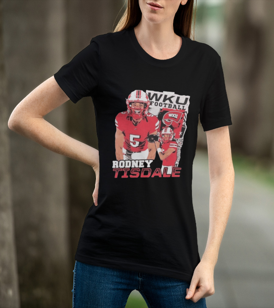 Rodney Tisdale WKU Football Western Kentucky Hilltoppers T-Shirt