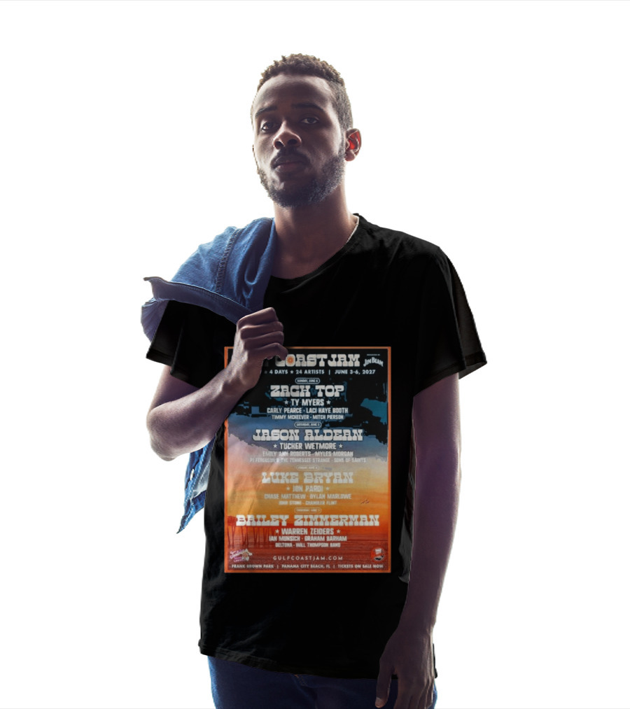 Gulf Coast Jam 2027 Panama City Beach June 3 6 Zach Top Jason Aldean Luke Bryan Bailey Zimmerman T-Shirt
