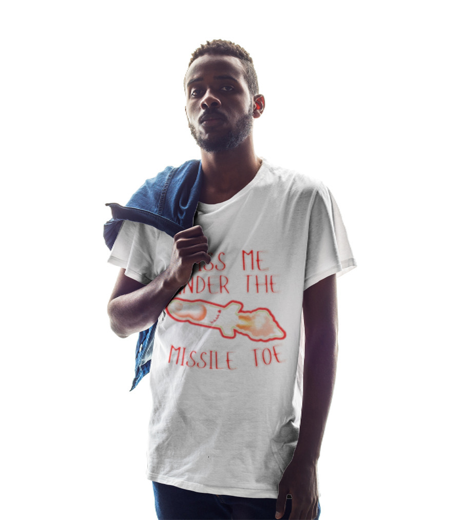 Kiss Me Under The Missile Toe Bold Text Playful Christmas Pun T-Shirt