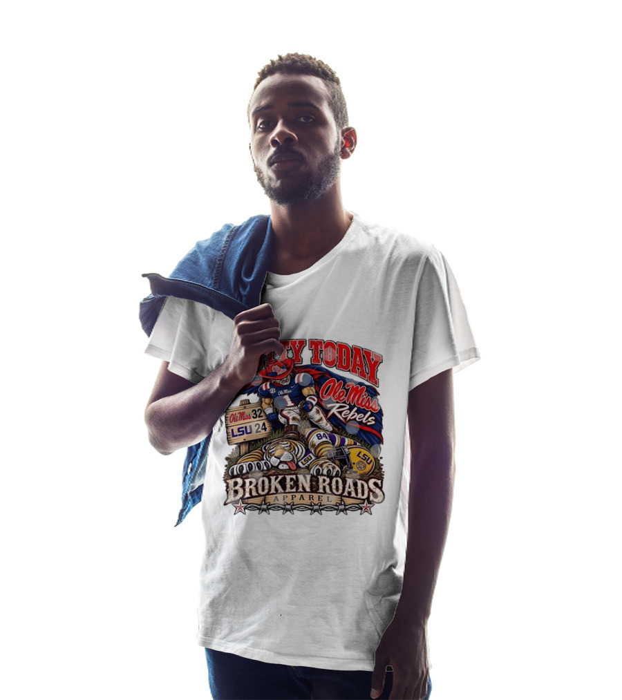 Ole Miss Rebels Victory Over LSU Hotty Today Broken Roads T-Shirt