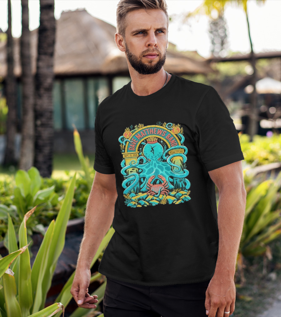 Dave Matthews Band Sept 25 2026 Ocean City Maryland Festival Ocean Crab Octopus T-Shirt
