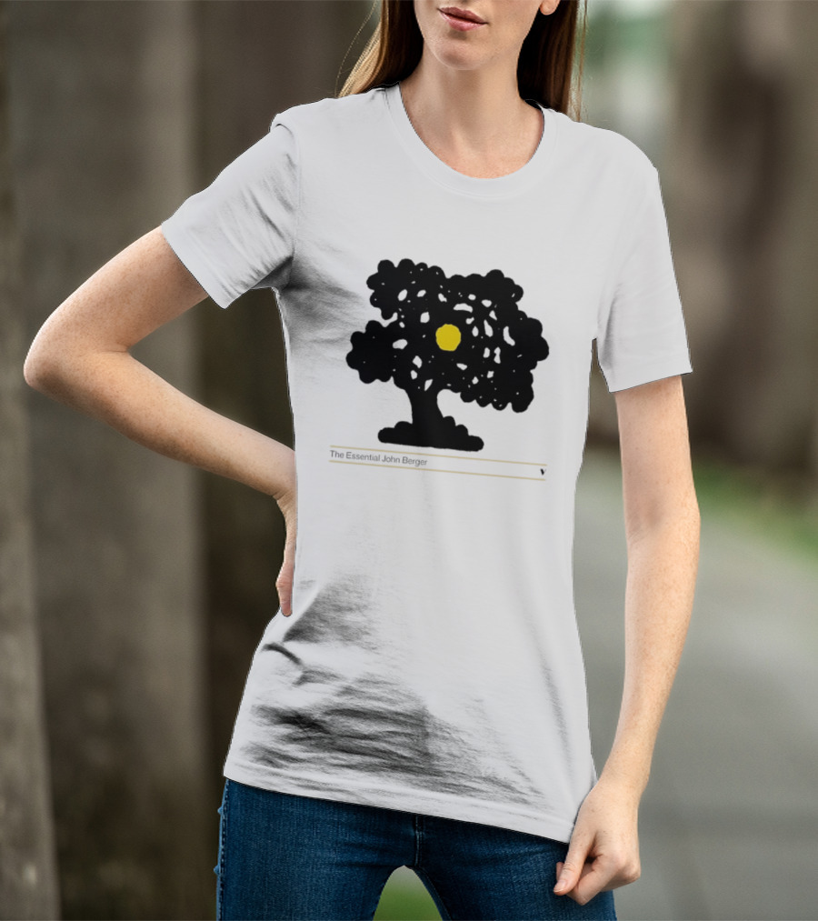 The Essential John Berger Ways Of Seeing Tree With Yellow Sun T-Shirt