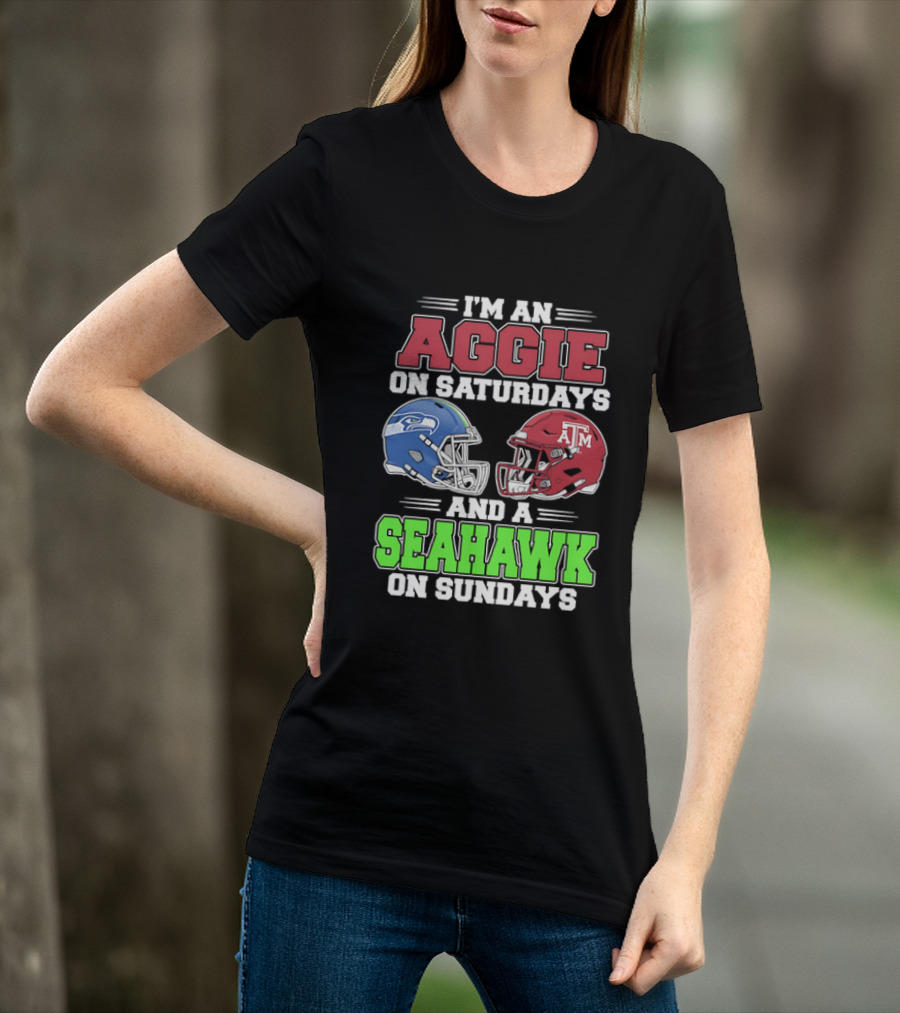 I'm An Aggie On Saturdays And A Seahawk On Sundays Football Helmets T-Shirt