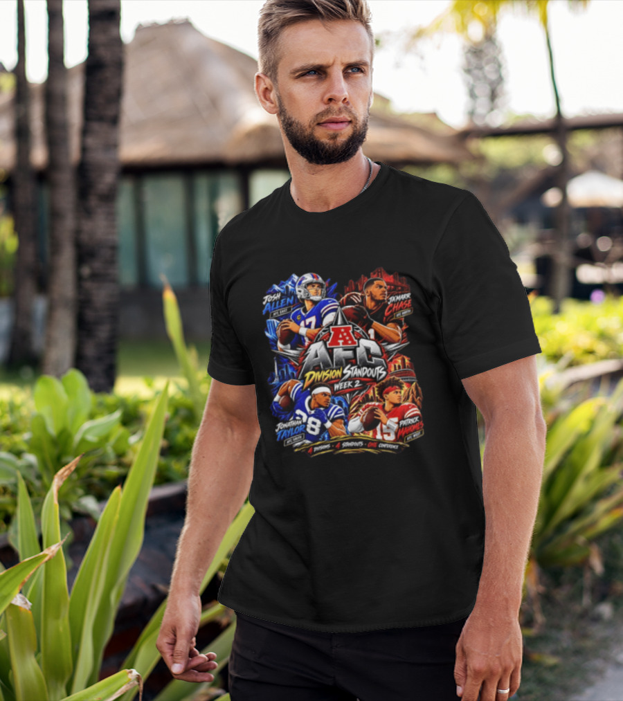 AFC Division Standouts Week 2 Josh Allen Ja'Marr Chase Jonathan Taylor Patrick Mahomes T-Shirt