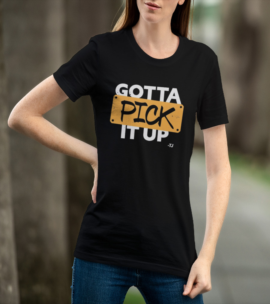 Gotta Pick It Up Ska Reggae Music Dance T-Shirt