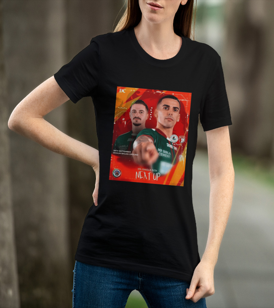 IFA Shield 2026 Mohun Bagan Super Giant Vs NorthEast United FC 29th September Mohun Bagan Ground T-Shirt