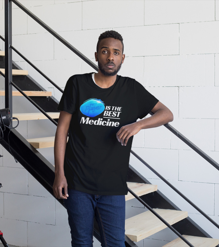Player Is The Best Medicine Blue Pill Playful Variation T-Shirt
