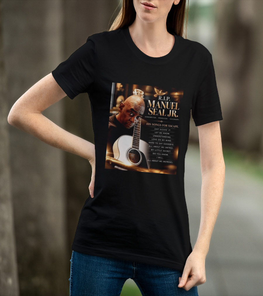 R.I.P. Manuel Seal Jr. Songwriter For Xscape Hits 1960 2026 T-Shirt