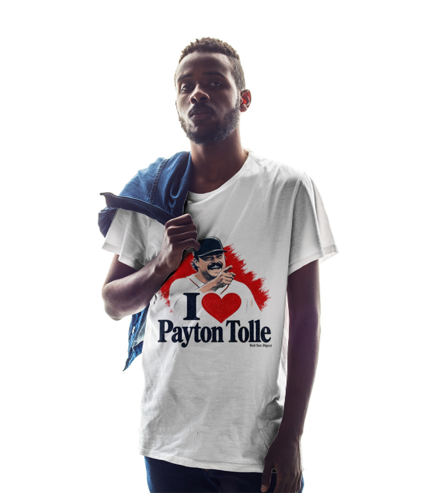 I Love Payton Tolle Red Sox Digest Baseball T-Shirt