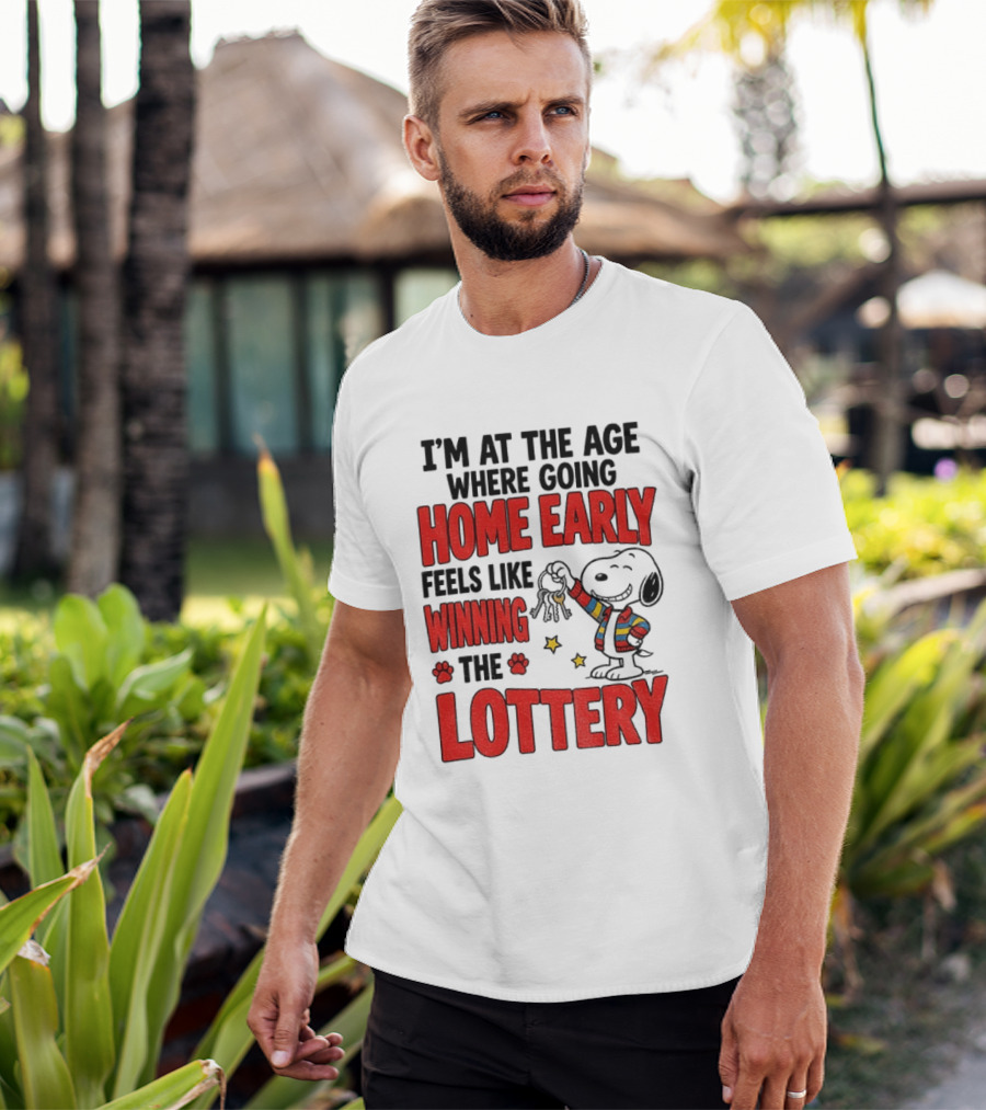 Snoopy Going Home Early Feels Like Winning The Lottery T-Shirt