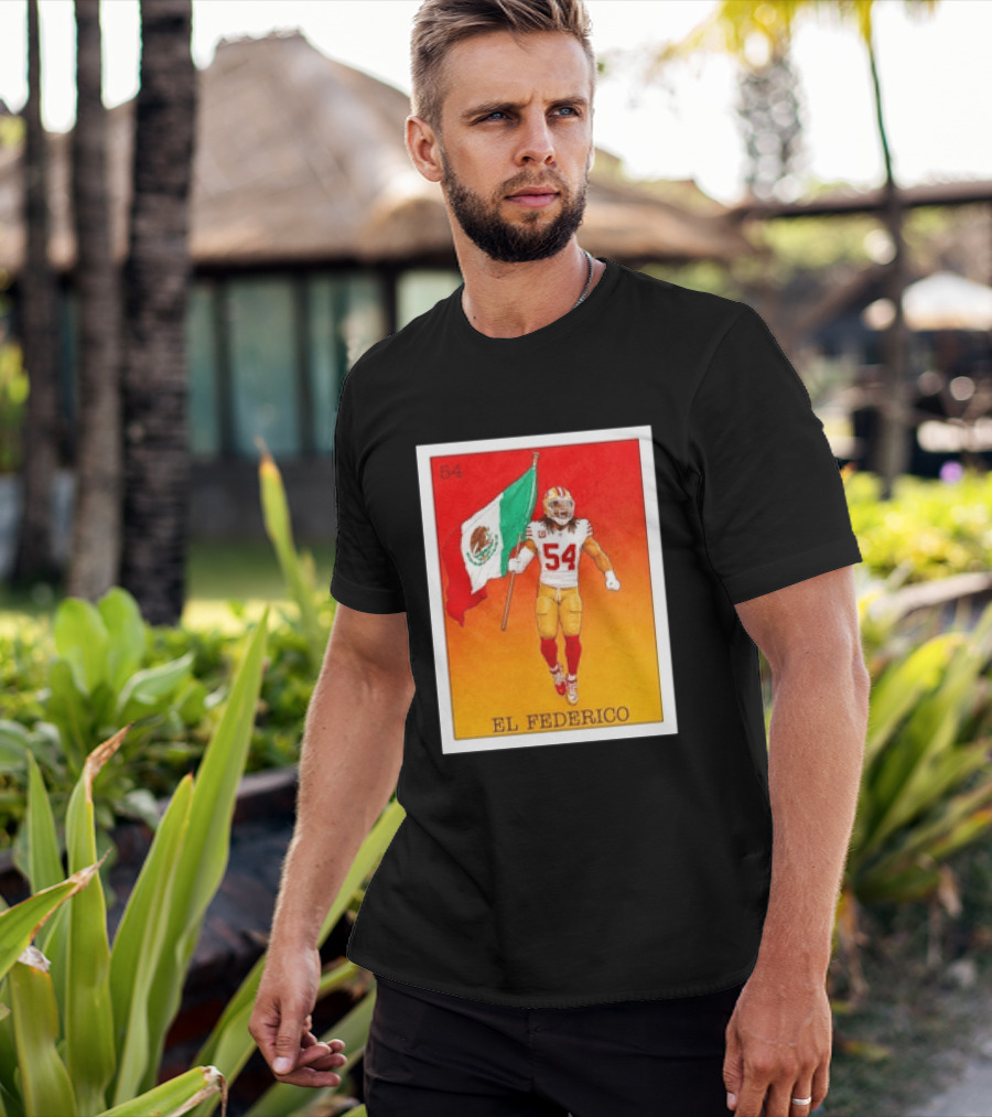 Fred Warner San Francisco 49ers El Federico Loteria Card Mexican Flag Icon 54 T-Shirt
