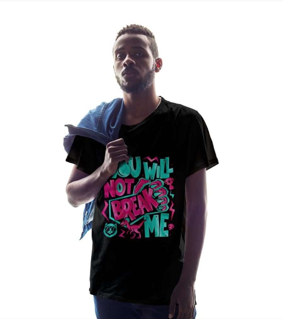 You Will Not Break Me Pink Dinosaur T-Shirt