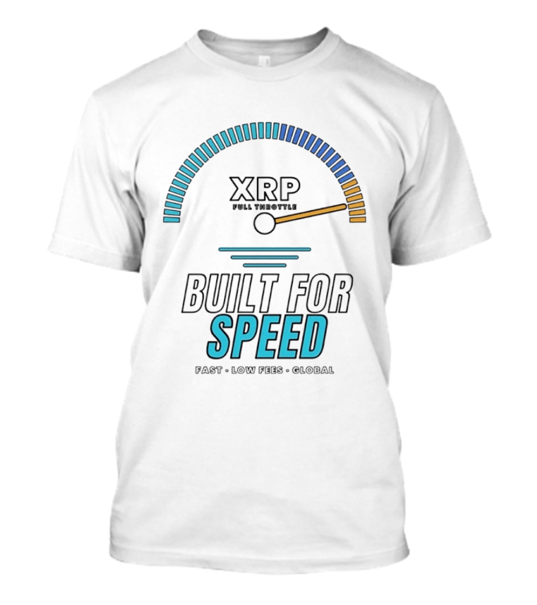 XRP Full Throttle Speedometer Built For Speed Fast Low Fees Global T-Shirt