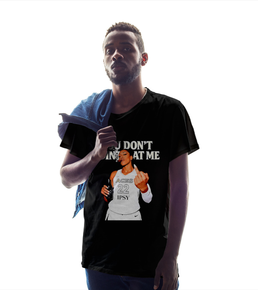 A'ja Wilson Las Vegas Aces You Don't Point At Me Middle Finger T-Shirt