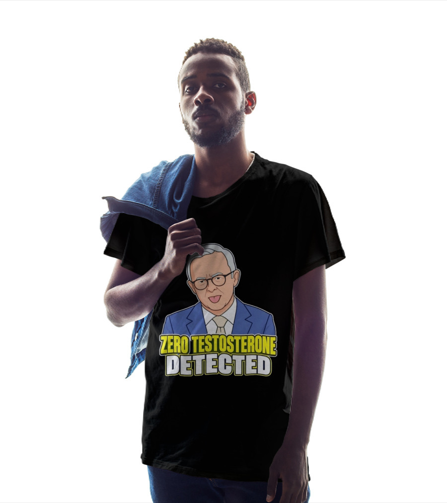 Anthony Albanese Cartoon Zero Testosterone Detected T-Shirt