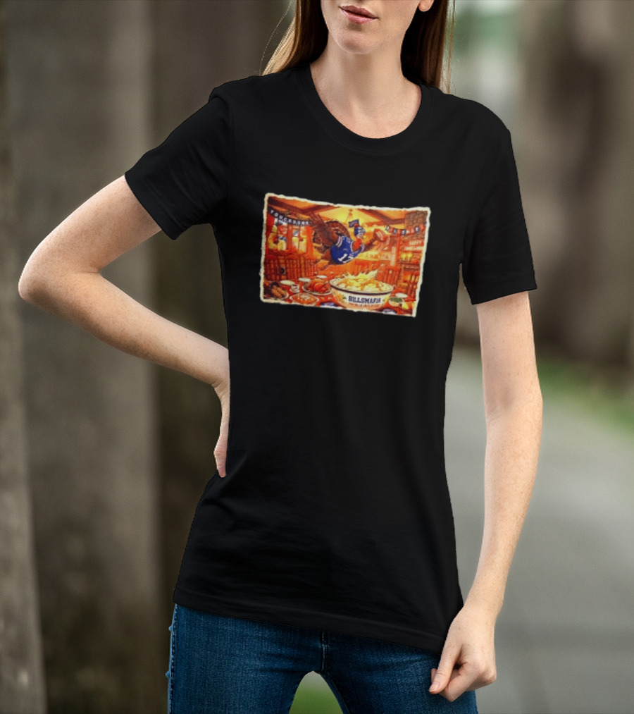 BillsMafia Thanksgiving Feast Turkey Touchdown Buffalo Bills Holiday Celebration T-Shirt