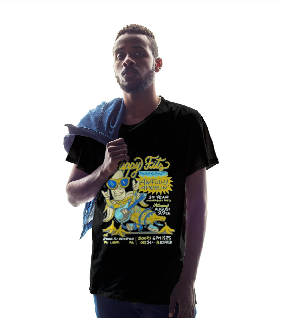 The Happy Fits Present Awfully Apeelin' 10 Year Anniversary Party August 29 Kungfu Necktie Philly T-Shirt