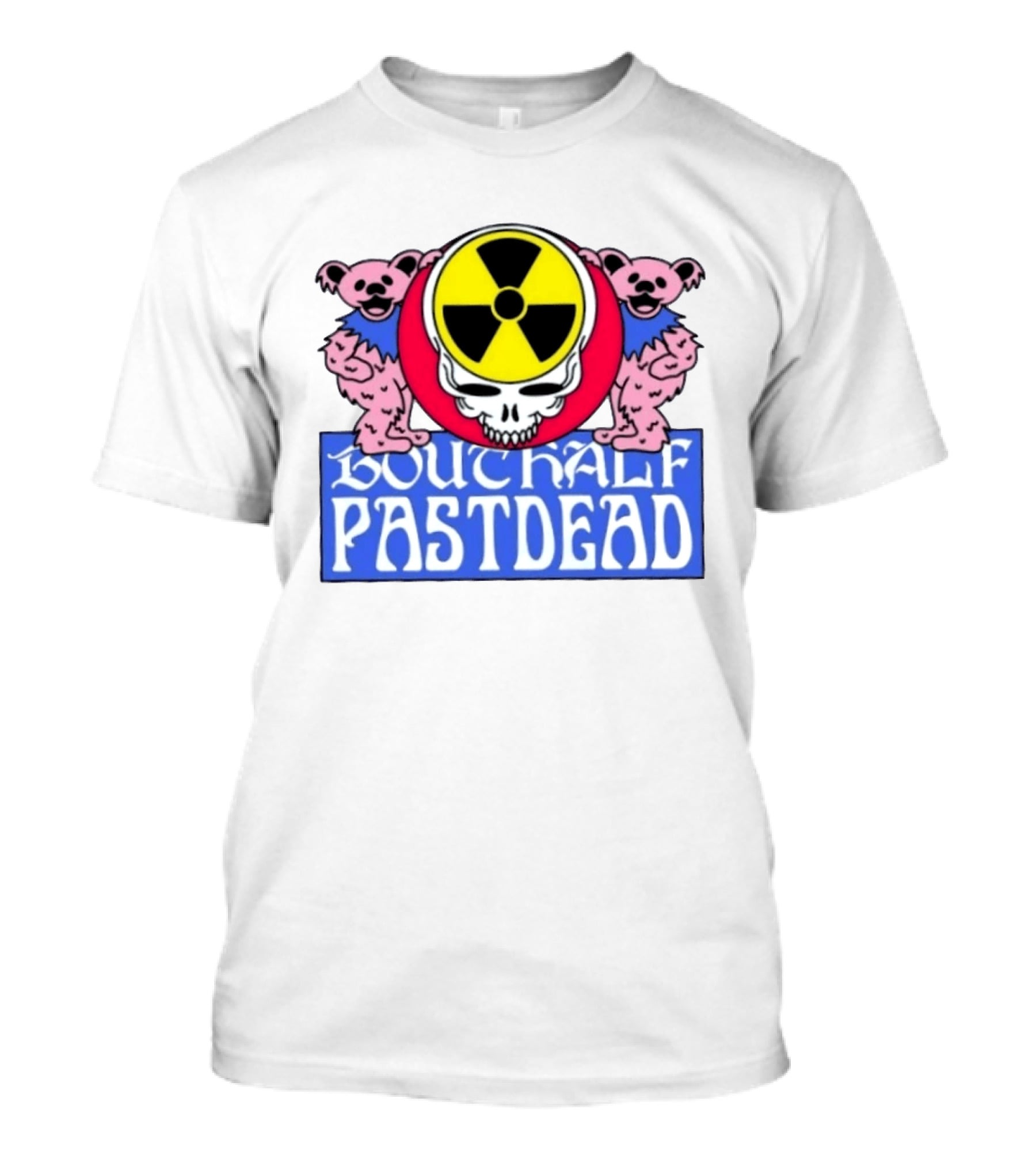 Bouthalf Pastdead Grateful Dead Bears Nuclear Skull T-Shirt