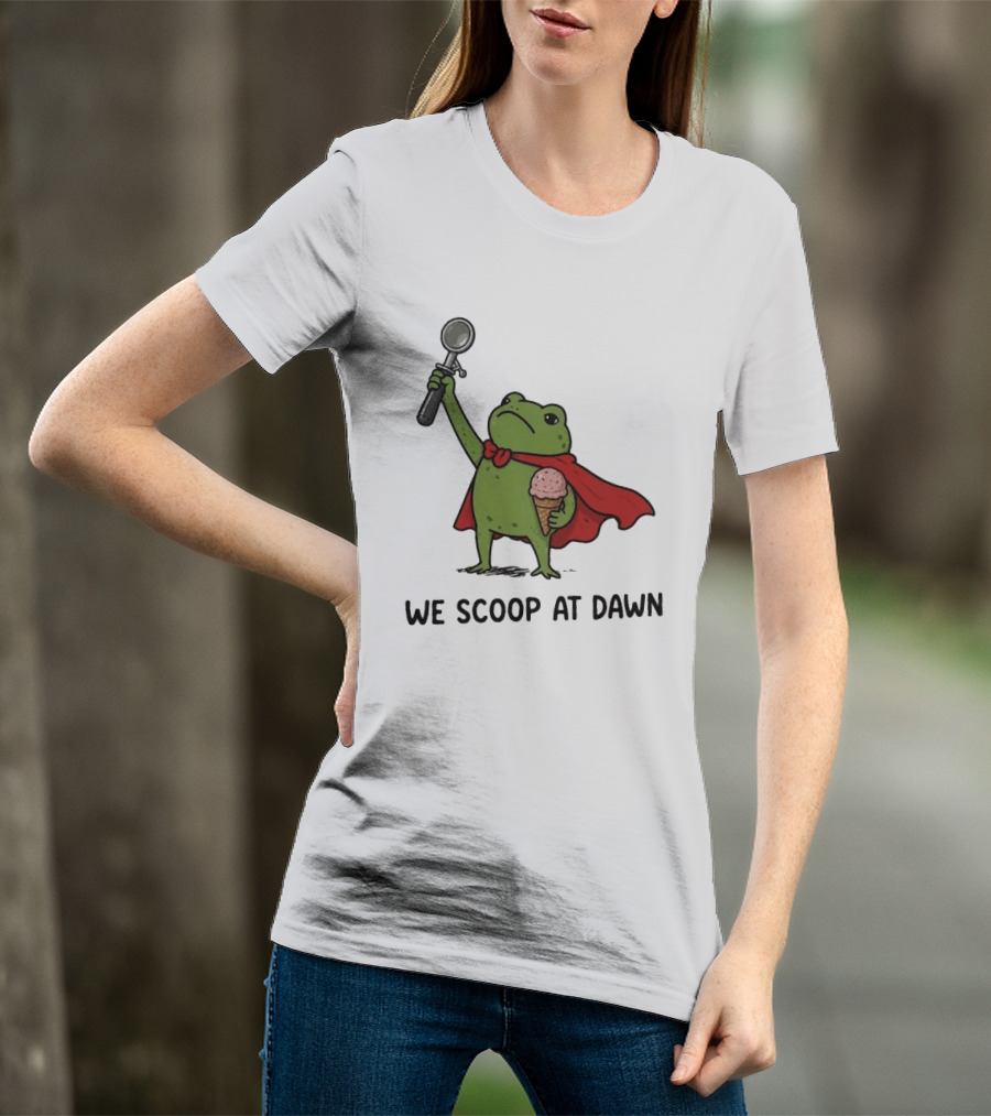 We Scoop At Dawn Frog With Ice Cream Cone And Red Cape T-Shirt