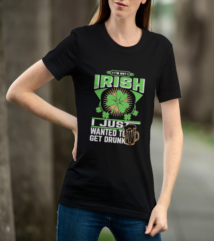 I'm Not Irish Shamrock Beer St. Patrick's Day Celebration T-Shirt