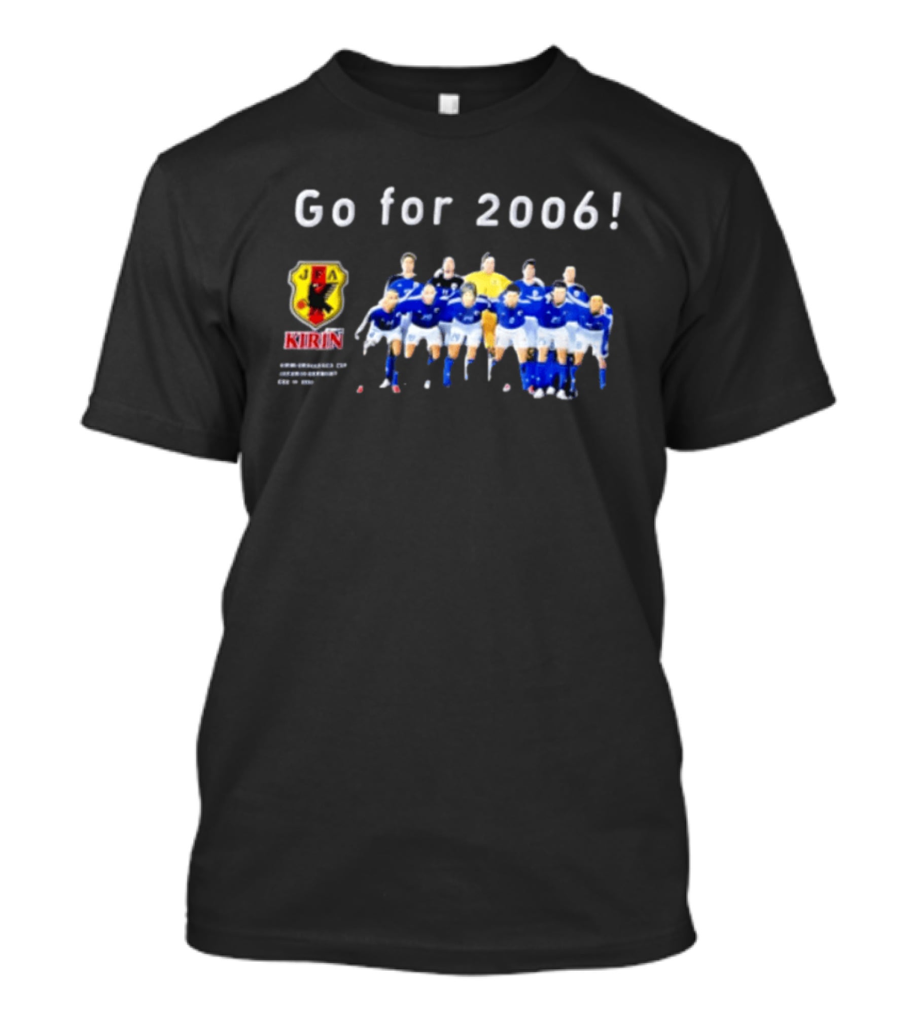 Japan National Football Team Go For 2006 JFA Kirin Soccer Team Photo Blue Jerseys T-Shirt