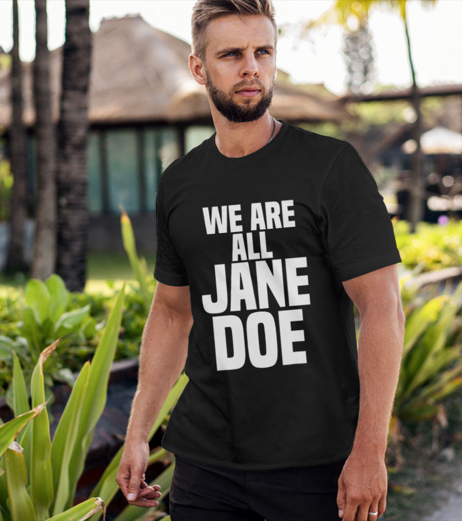 We Are All Jane Doe Anonymous Identity Mystery T-Shirt