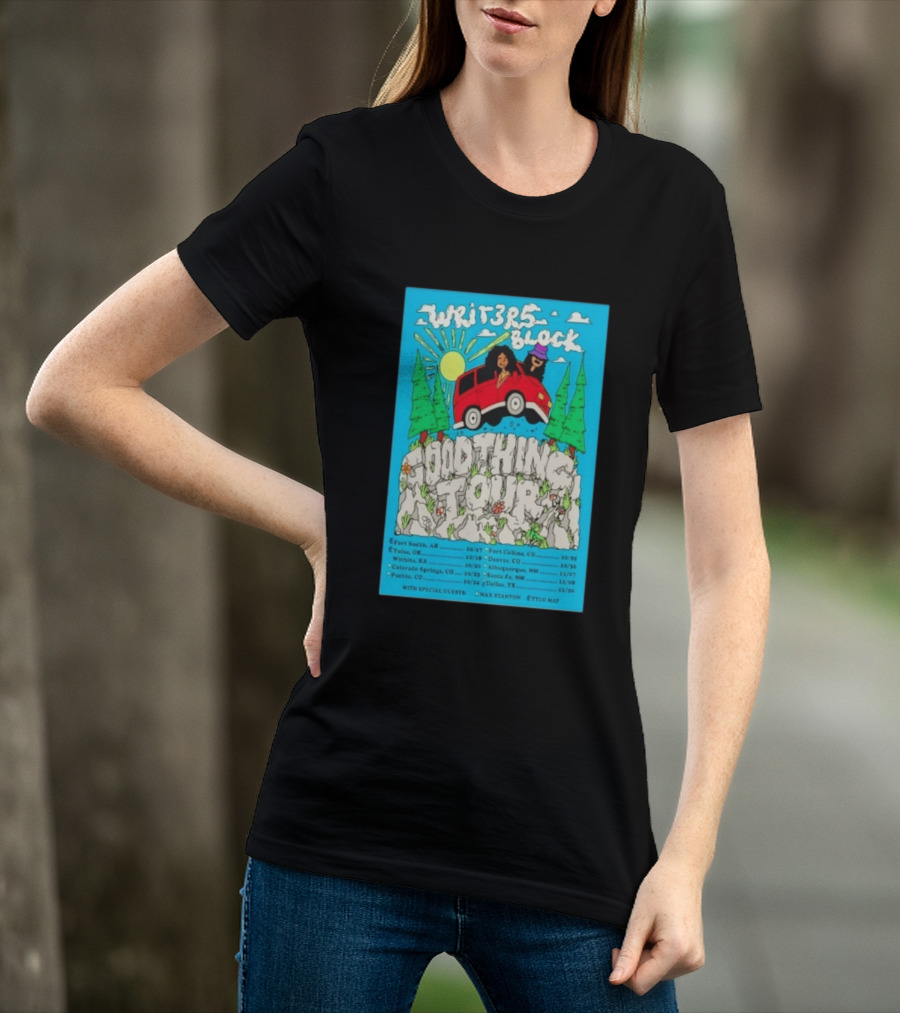 Writers Block Good Thing Tour 2024 With Max Stanton Ettlo May Concert Dates Fort Smith Tulsa Denver Albuquerque Santa Fe Dallas T-Shirt
